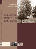 Eminescu - Ipotesti - Eminescu, valentin Cosereanu, 2000.
